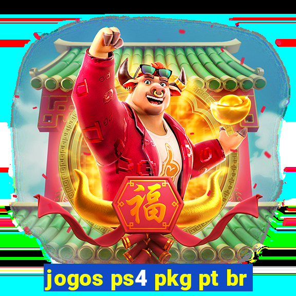 jogos ps4 pkg pt br